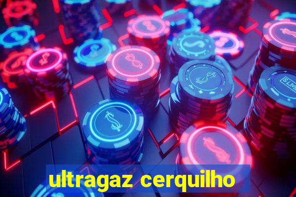 ultragaz cerquilho